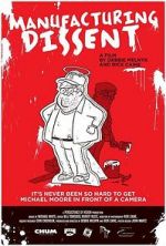Watch Manufacturing Dissent: Uncovering Michael Moore M4ufreemovies