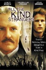 Watch All the Kind Strangers M4ufreemovies