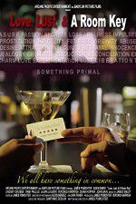 Watch Love Lust & A Room Key M4ufreemovies