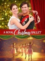 Watch A Royal Christmas Ballet M4ufreemovies