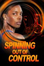 Watch Spinning Out of Control M4ufreemovies