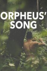 Watch Orpheus\' Song M4ufreemovies