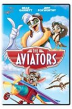 Watch The Aviators M4ufreemovies