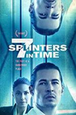 Watch 7 Splinters in Time M4ufreemovies