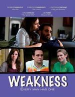 Watch Weakness M4ufreemovies