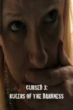 Watch Cursed 3 Rulers of the Darkness M4ufreemovies