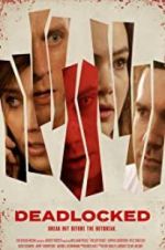 Watch Deadlocked M4ufreemovies