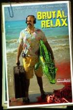 Watch Brutal Relax M4ufreemovies