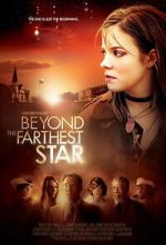 Watch Beyond the Farthest Star M4ufreemovies