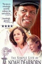 Watch The Simple Life of Noah Dearborn M4ufreemovies
