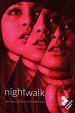 Watch Nightwalk M4ufreemovies