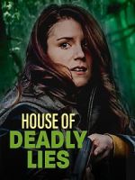 Watch House of Deadly Lies M4ufreemovies