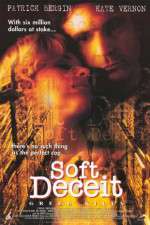 Watch Soft Deceit M4ufreemovies