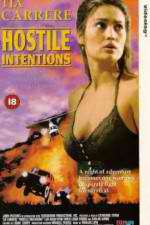 Watch Hostile Intentions M4ufreemovies