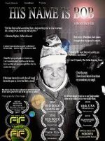 Watch His Name Is Bob M4ufreemovies