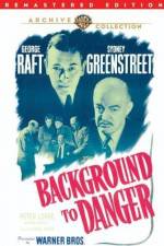 Watch Background to Danger M4ufreemovies