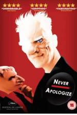 Watch Never Apologize M4ufreemovies