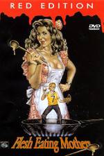 Watch Flesh Eating Mothers M4ufreemovies