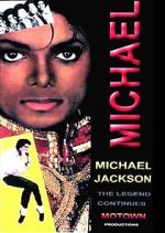 Watch Michael Jackson: The Legend Continues M4ufreemovies