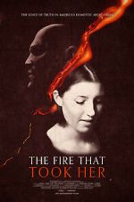 Watch The Fire That Took Her M4ufreemovies