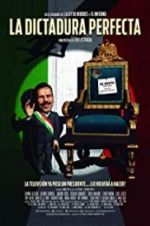 Watch The Perfect Dictatorship M4ufreemovies