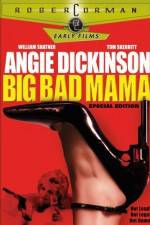 Watch Big Bad Mama M4ufreemovies