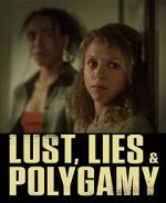 Watch Lust, Lies, and Polygamy M4ufreemovies