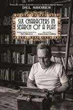 Watch Six Characters in Search of a Play M4ufreemovies