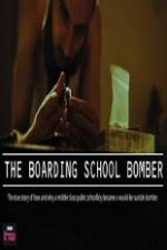 Watch The Boarding School Bomber M4ufreemovies
