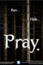 Watch Pray. M4ufreemovies