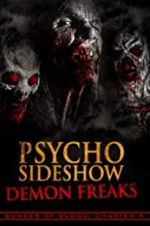 Watch Bunker of Blood: Chapter 5: Psycho Sideshow: Demon Freaks M4ufreemovies