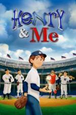 Watch Henry & Me M4ufreemovies
