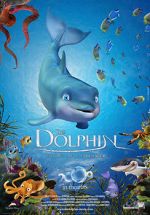 Watch The Dolphin: Story of a Dreamer M4ufreemovies
