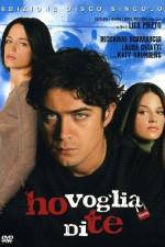 Watch Ho voglia di te M4ufreemovies