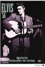Watch Elvis '56 M4ufreemovies