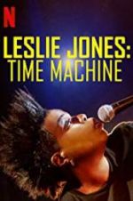 Watch Leslie Jones: Time Machine M4ufreemovies