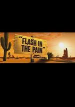 Watch Flash in the Pain (Short 2014) M4ufreemovies