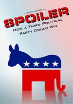Watch SPOiLER: How a Third Political Party Could Win M4ufreemovies