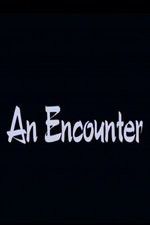 Watch An Encounter M4ufreemovies