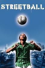 Watch Streetball M4ufreemovies