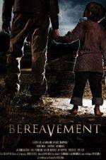 Watch Bereavement M4ufreemovies
