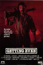 Watch Getting Even M4ufreemovies