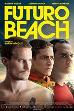 Watch Futuro Beach M4ufreemovies