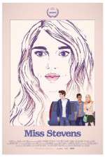 Watch Miss Stevens M4ufreemovies