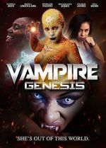 Watch Vampire Genesis M4ufreemovies
