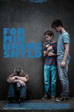 Watch For min brors skyld M4ufreemovies