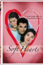 Watch Soft Hearts M4ufreemovies