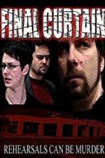 Watch Final Curtain M4ufreemovies