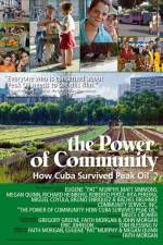 Watch The Power of Community How Cuba Survived Peak Oil M4ufreemovies