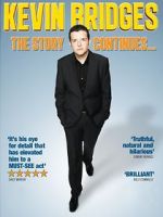 Watch Kevin Bridges: The Story Continues... M4ufreemovies